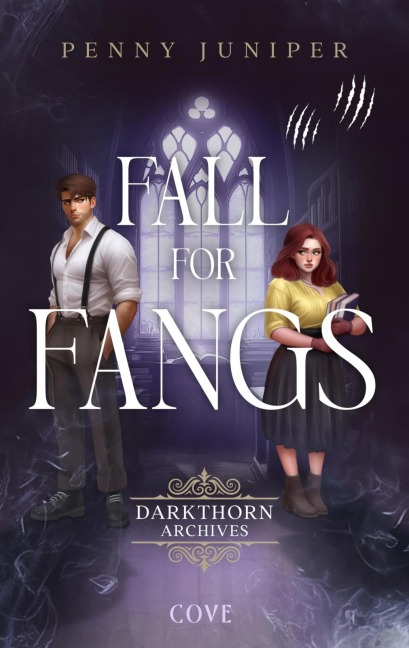 Fall for Fangs (Darkthorn Archives 2) - Penny Juniper