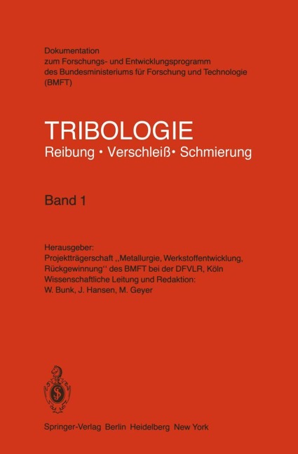 Tribologie Reibung · Verschleiß · Schmierung - 