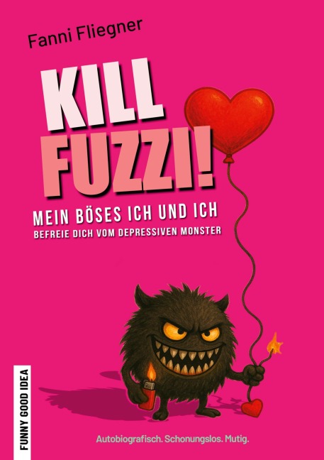 Kill Fuzzi! - Fanni Fliegner