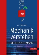 Cover-Bild zum Titel 'Mechanik verstehen mit Python' von 'Veit Steinkamp'