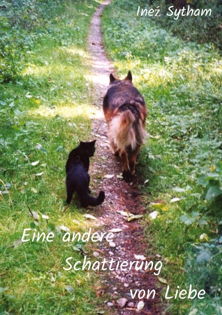 Eine andere Schattierung von Liebe - Ine¿ Sytham