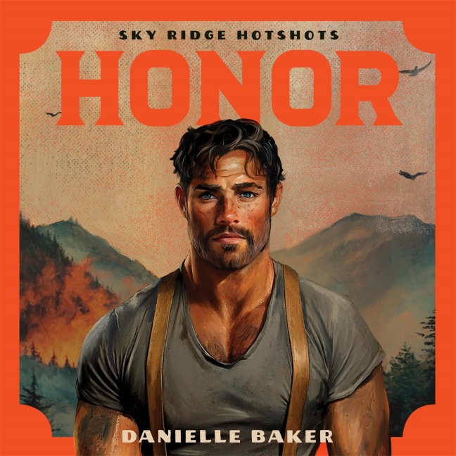 Honor - Danielle Baker