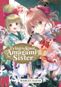 Cover-Bild zum Titel 'Tying the Knot with an Amagami Sister 7' von 'Marcey Naito'