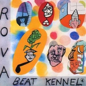 Beat Kennel - Rova