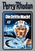 Perry Rhodan 01. Die Dritte Macht - 