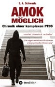 Cover-Bild zum Titel 'Amok möglich' von 'S. A. Schwartz'