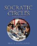 Cover-Bild zum Titel 'Socratic Circles' von 'Matt Copeland'