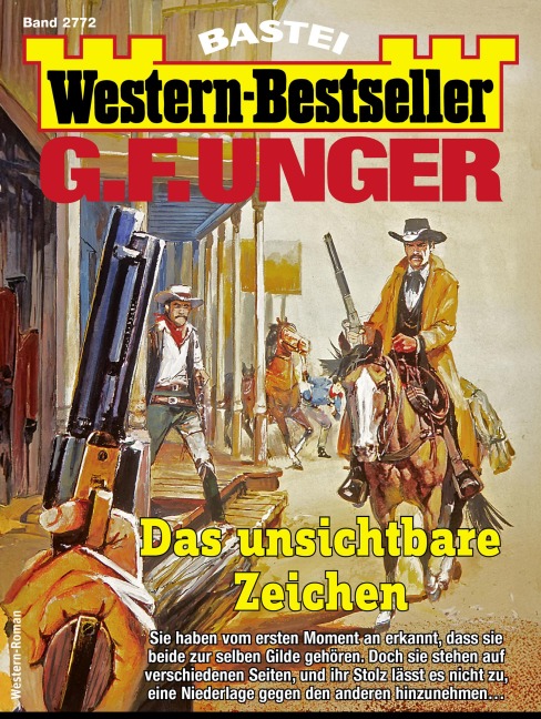 G. F. Unger Western-Bestseller 2772 - G. F. Unger