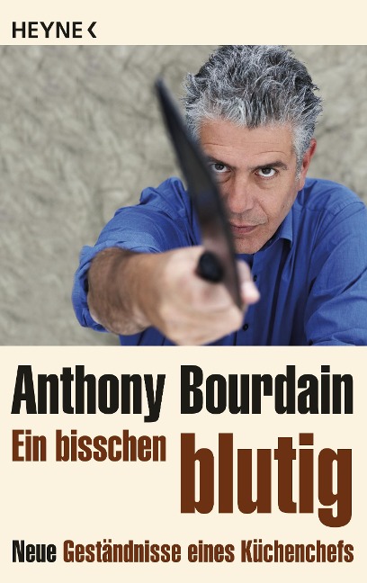 Ein bisschen blutig - Anthony Bourdain