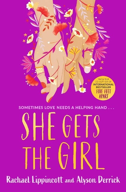 She Gets the Girl - Rachael Lippincott, Alyson Derrick