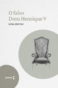 Cover-Bild zum Titel 'O Falso Dom Henrique V' von 'Lima Barreto'