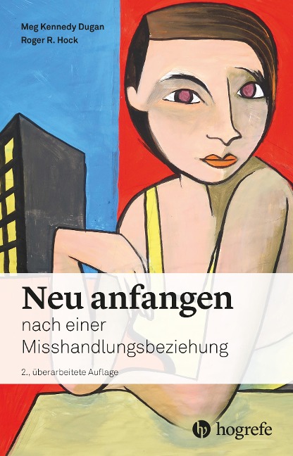 Neu anfangen - Meg Kennedy Dugan, Roger R. Hock