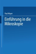 Cover-Bild zum Titel 'Einführung in die Mikroskopie' von 'Paul Mayer'