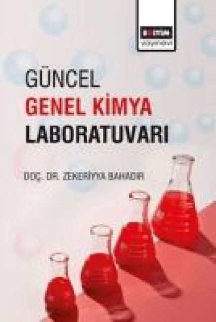 Güncel Genel Kimya Laboratuvari - Zekeriyya Bahadir