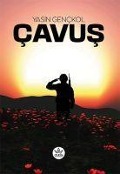 Cover-Bild zum Titel 'Cavus' von 'Yasin Genckol'