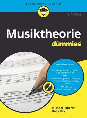 Musiktheorie für Dummies - Michael Pilhofer, Holly Day