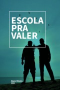 Cover-Bild zum Titel 'Escola Pra Valer' von 'Mauro Oliveira'