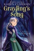 Cover-Bild zum Titel 'Grayling's Song' von 'Karen Cushman'
