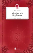 Cover-Bild zum Titel 'Märchen mit Tippfehlern. Life is a Story - story.one' von 'Oona Bensien'