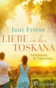 Cover-Bild zum Titel 'Liebe in der Toskana' von 'Jani Friese'