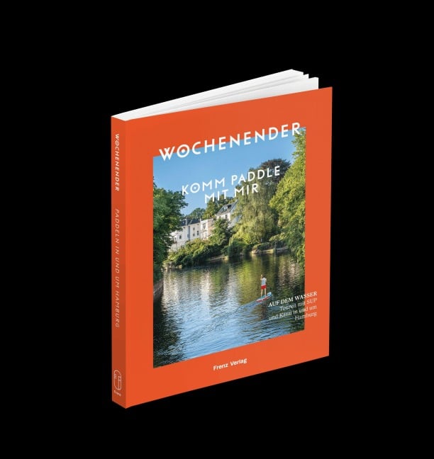 Wochenender: Komm paddle mit mir - 