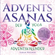 Cover-Bild zum Titel 'Advents-Asanas' von 'Sarah Wagner'