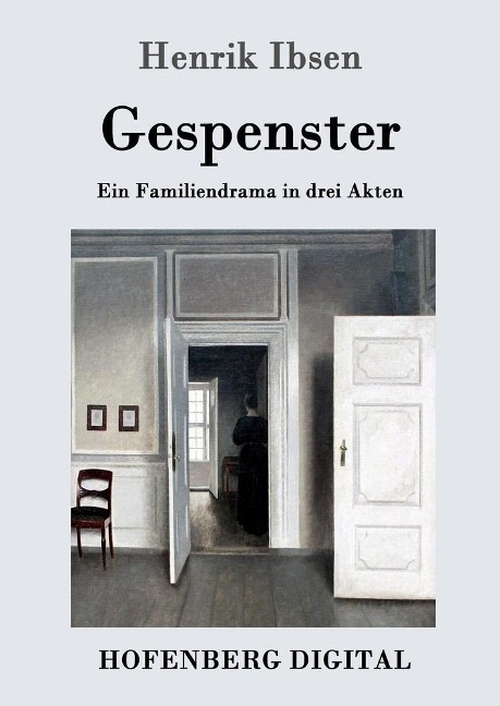 Gespenster - Henrik Ibsen