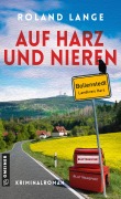 Cover-Bild zum Titel 'Auf Harz und Nieren' von 'Roland Lange'