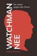 Cover-Bild zum Titel 'Watchman Nee' von 'Angus Kinnear'