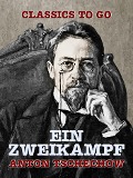 Cover-Bild zum Titel 'Ein Zweikampf' von 'Anton Tschechow'