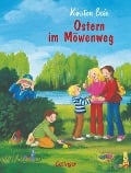 Wir Kinder aus dem Möwenweg 7. Ostern im Möwenweg - Kirsten Boie