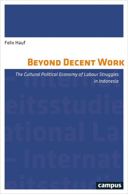 Beyond Decent Work - Felix Hauf