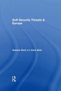 Cover-Bild zum Titel 'Soft Security Threats & Europe' von ''