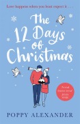 Cover-Bild zum Titel 'The 12 Days of Christmas' von 'Poppy Alexander'