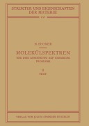 Cover-Bild zum Titel 'Molekülspektren und Ihre Anwendung auf Chemische Probleme' von 'H. Sponer'