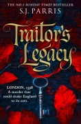 Cover-Bild zum Titel 'Traitor's Legacy' von 'S. J. Parris'