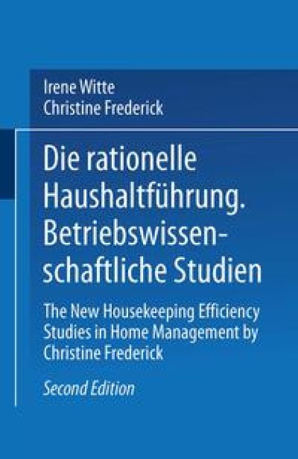 Die rationelle Haushaltführung - Irene Witte