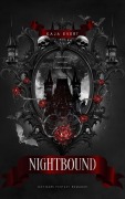 Cover-Bild zum Titel 'Nightbound - Verheiratet mit dem Vampirprinzen' von 'Kaja Evert'