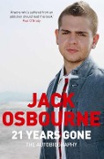 Cover-Bild zum Titel '21 Years Gone' von 'Jack Osbourne'