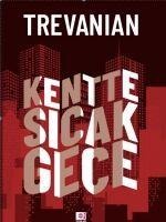 Kentte Sicak Gece - Trevanian