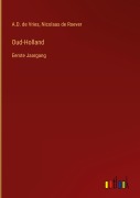 Cover-Bild zum Titel 'Oud-Holland' von 'A. D. de Vries, Nicolaas De Roever'