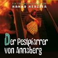 23: Der Pestpfarrer von Annaberg - Hanno Herzler