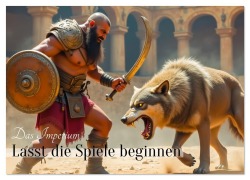 Cover-Bild zum Titel 'Das Imperium - Lasst die Spiele beginnen (Wandkalender 2026 DIN A2 quer), CALVENDO Monatskalender' von 'Sell Pixs:Sell'