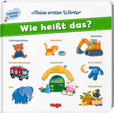 Meine ersten Wörter - Wie heißt das? - 