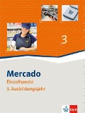 Mercado 3 Verkauf/Einzelhandel 3. Schülerbuch 3. Ausbildungsjahr - 