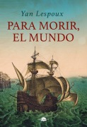 Cover-Bild zum Titel 'Para Morir, El Mundo' von ''