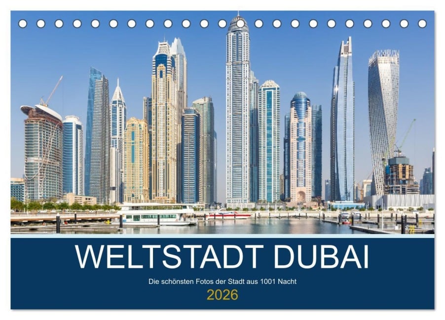 Weltstadt Dubai (Tischkalender 2026 DIN A5 quer), CALVENDO Monatskalender - Markus Mainka