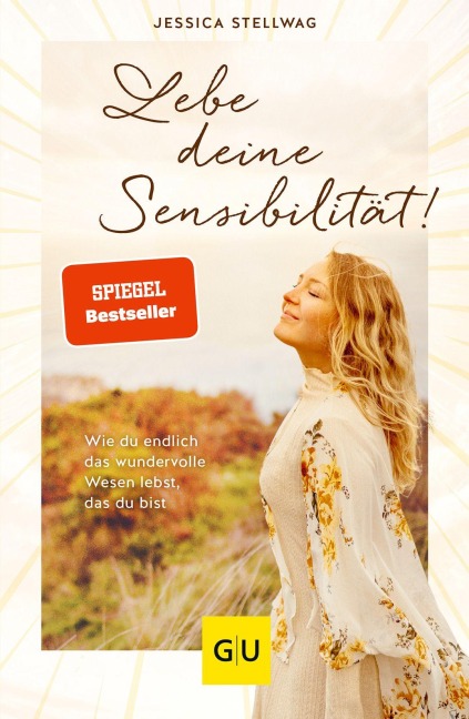 Hoch lebe deine Sensibilität! - Jessica Stellwag