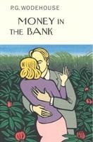 Money In The Bank - P. G. Wodehouse