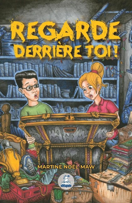 Regarde derrière toi! - Martine Noël-Maw